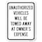 Signmission Unauthorized Vehicles Towed Away Owners Expense Heavy-Gauge Alum Parking, 24" L, 18" H, A-1824-22773 A-1824-22773 - alternate 1
